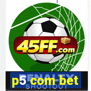 p5 com bet